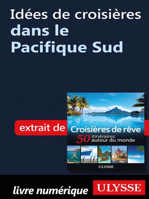 cover image of Idées de croisières dans le Pacifique Sud